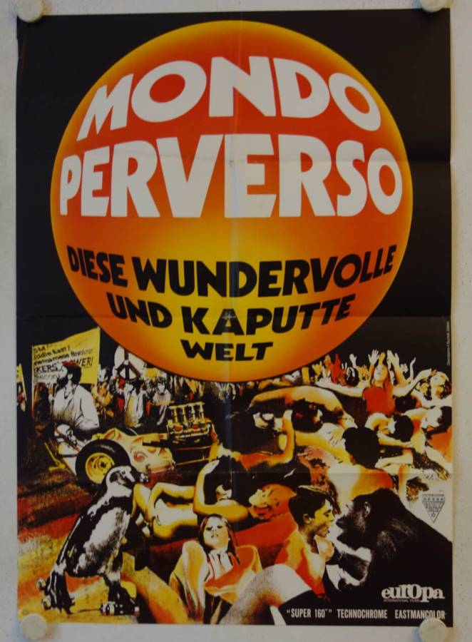 Mondo Perverso - Diese wundervolle und kaputte Welt originales deutsches Filmplakat
